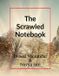 The Scrawled Notebook Paperback