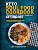 KETO SOUL FOOD COOKBOOK