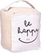 Giftdecor Deurstopper - 1 kilo - beige - canvas - Be happy - 14,5 x 16 x 19 cm