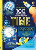 100 Usborne Publishing Ltd 100 Things to Know About Time Hardcover