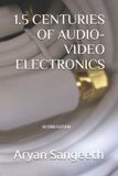 1.5 Independently Published 1.5 Centuries of Audio-Video Electronics Paperback