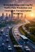 Ensemble Shark Nail Ensemble Deep Learning for Traffic Flow Prediction and Intelligent Transportation Modeling