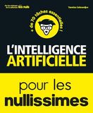 L'Intelligence L'IA pour les Nullissimes, IA, intelligence artificielle, chatgpt, mistral, claude, gemini, chatbot, meta