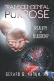 Transcendental Balboa Press Transcendental Purpose: Reality or Illusion? Paperback