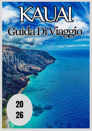 Kauai Guida di viaggio 2026