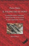Il Bol Il Veleno dei Du Pont