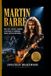 MARTIN BARRE: His Life, Music Career, and Role in Modern Rock Guitar History