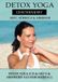 Detox Bol Detox Yoga Geschenkset: Heft, H