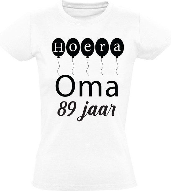 Hoera oma 89 jaar Dames T-shirt - 4XL - Wit - Katoen