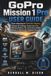 GoPro Mission 1 Pro USER GUIDE: From Unboxing to Cinematic Mastery