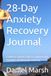 28-Day Anxiety Recovery Journal