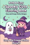 Bold & Easy Spooky Cute Coloring Book