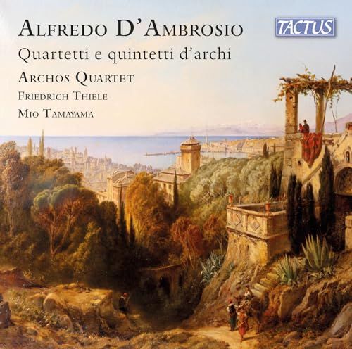 Quartetti Archos D'Ambrosio: Quartetti E Quintetti D'archi (CD)