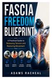Fascia Freedom Blueprint
