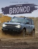 Ford Floored! Off Road- Ford Bronco
