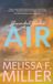 Air: Libri GmbH Air: Ryan and Leilah's Trilogy Paperback