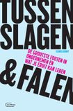 Tussen Standaard Uitgeverij Tussen slagen & falen