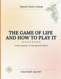 Traditions Libri GmbH Traditions From The Game Of Life And How To Play It