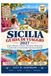 Guida Sicilia 2027: Guida di viaggio per scoprire Palermo, Catania, Taormina, l'Etna, le città costiere e le autentiche esperienze siciliane.