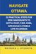 NAVIGATE OTTAWA : 21 ÉTAPES PRATIQUES POUR LES NOUVEAUX IMMIGRANTS AFIN DE S'INSTALLER RAPIDEMENT, DE TROUVER UN EMPLOI ET DE CONSTRUIRE UNE VIE STABLE AU CANADA