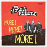 Music&Words The Vossa Rebels - More! (CD)