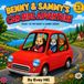 Benny & Sammy's Car Ride Adventure: Book 1 In The Benny & Sammy Series