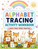 Alphabet Tracing Activity Workbook for Kids