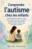 Comprendre Libri GmbH Comprendre l'autisme chez les enfants