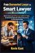 From Overworked Lawyer to Smart Lawyer with AI and ChatGPT: How to recover up to 20 hours per week in 21 days by automating legal tasks without losing accuracy or professional prestige