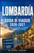 LOMBARDIA GUIDA DI VIAGGIO 2026-2027