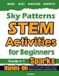 Sky Mathfa Sky Patterns STEM Activities for Beginners