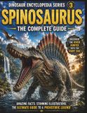 Dinosaur Libri GmbH Dinosaur Encyclopedia- Dinosaur Encyclopedia SeriesVol.3