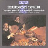 Outhere Tactus Diana Pelagatti, L'Aura Soave, Diego Cantalupi - Castaldi: Capricci Per Sonar Solo Varie Sorti Di Bailli E Fantasticherie (CD)