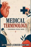 Medical Terminology Crossword Puzzles