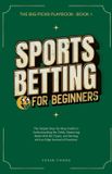 Sports Libri GmbH Sports Betting for Beginners