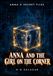 ANNA'S SECRET FILES: ANNA ET LA FILLE DU COIN