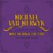 Sonic Rendezvous Michael Van Merwyk - Move On Down The Line (CD)