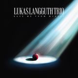 Suburban Lukas Langguth Trio - Save Me From Myself