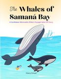 The CHILDREN The Whales of Samaná Bay