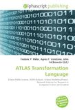 ATLAS OmniScriptum ATLAS Transformation Language Paperback