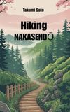 Hiking NAKASENDŌ Hiking