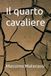 Il quarto cavaliere
