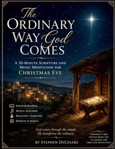 The Ordinary Way God Comes: 2-part choir Version