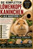DIE Bol Die Kompletten Löwenkopfkaninchen ALS Haustiere