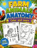 Farm Animals Anatomy: Color and Learn