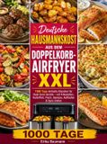 Deutsche Bookmundo Deutsche Hausmannskost aus dem Doppelkorb-Airfryer XXL