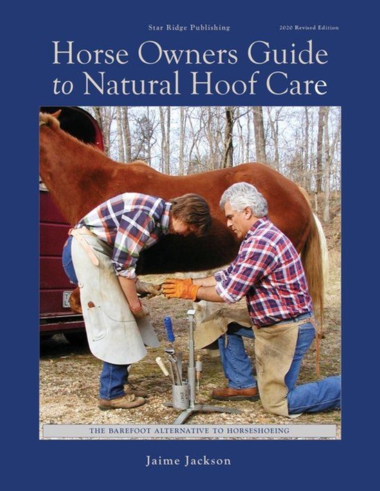Horse Libri GmbH Horse Owners Guide to Natural Hoof Care