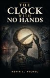 The Libri GmbH The Clock with No Hands Paperback