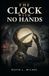 The Libri GmbH The Clock with No Hands Paperback