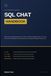 Sql Chat Handbook: Build and Use Natural Language to SQL Systems, Chat-Based Database Clients, Text-to-SQL with LLMs, RAG Pipelines, Schema Awareness, and AI-Powered Database Querying Tools